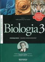 Odkrywamy na nowo Biologia 3 Zakres rozszerzony Anna Michalik, Dawid Kaczm…
