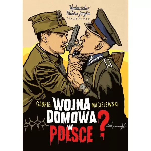 Wojna domowa w Polsce? zdjęcie 1