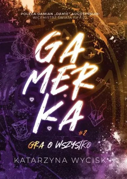 Gamerka II Gra o wszystko zdjęcie 1