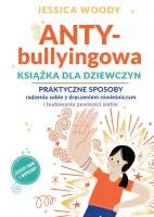 ANTYbullyingowa książka dla dziewczyn