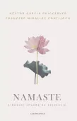 Namaste. Hinduski sposób na szczęście