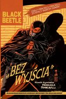 Black Beetle: Bez Wyjścia Francesco Francavilla