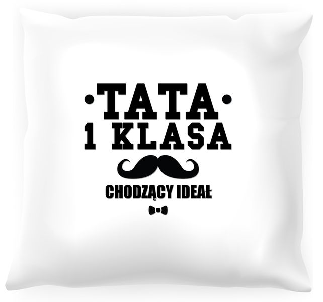 Poduszka Tata pierwsza klasa zdjęcie 1