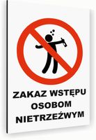 Tabliczka znak informacyjny 30x20 Biała ZAKAZ WSTĘPU NIETRZEŹWYM Aluminiowa
