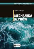 Mechanika płynów INŻYNIERIA PROCESOWA Zarzycki