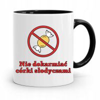 Kubek Czarny Dla Córki Nie Dokarmiać Słodyczami Z Nadrukiem Ze Zdjęciem