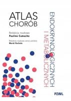 Atlas chorób endokrynologicznych i metabolicznych - Marek Ruchała