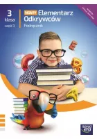 Nowy Elementarz Odkrywców Podręcznik do szkoły podstawowej Klasa 3 część 3
