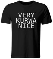 KOSZULKA VERY KURWA NICE, TIK TOK, ROZ. M