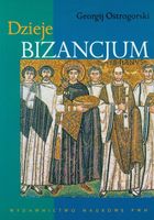 Dzieje Bizancjum Georgij Ostrogorski