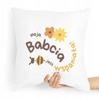 Poduszka Na Dzień Babci Moja Babcia Jest Wspaniała Z Nadrukiem Ze Zdjęciem