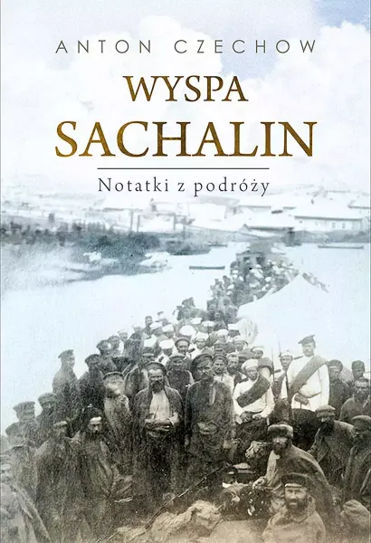 Wyspa Sachalin. Notatki Z Podróży zdjęcie 1