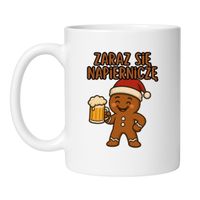 KUBEK "ZARAZ SIĘ NAPIERNICZĘ"