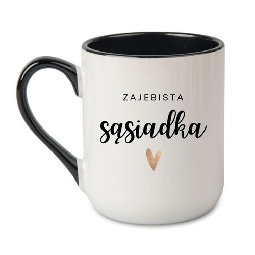 KUBEK "ZAJEBISTA SĄSIADKA" Wzór - Elegant Coffee Czarny 330 ml na Arena.pl
