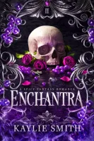 Enchantra: A spicy fantasy romance