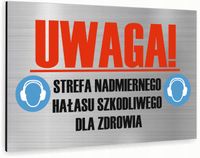 Tabliczka znak informacyjny 40x30 Srebrna STREFA HAŁASU Dibond NADRUK UV