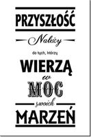 90 60CM OBRAZ NAPIS ...MOC MARZEŃ DRUK PŁÓTNO RAMA
