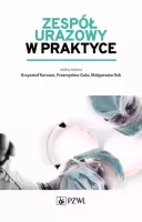Zespół urazowy w praktyce