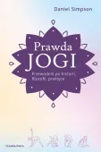 Prawda jogi. Przewodnik po historii, filozofii, praktyce