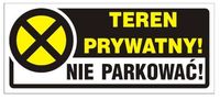 NAKLEJKA 23*10CM TEREN PRYWATNY! NIE PARKOWAĆ! - TAB TBI-15N