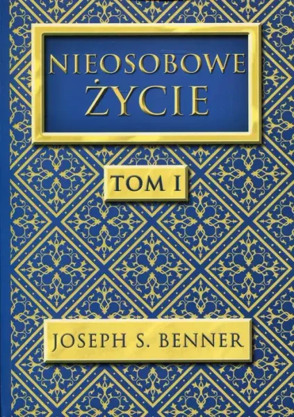Nieosobowe Życie. Tom 1 zdjęcie 1