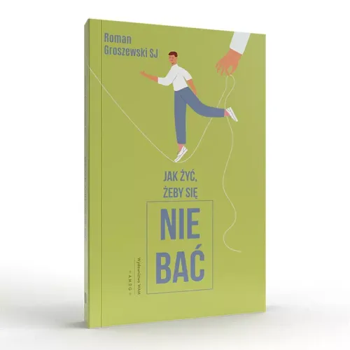 Jak żyć, żeby się nie bać? na Arena.pl