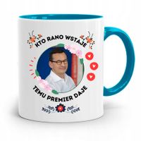 Kubek Błękitny Politycy Premier Mateusz Morawiecki Z Nadrukiem Ze Zdjęciem