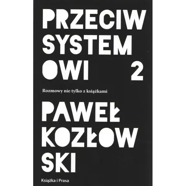 Przeciw systemowi 2 zdjęcie 1