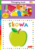 Akademia Mądrego Dziecka. Poznajemy Świat. Słowa