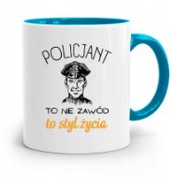 Kubek Błękitny Dla Policjanta To Styl Życia Z Nadrukiem Ze Zdjęciem