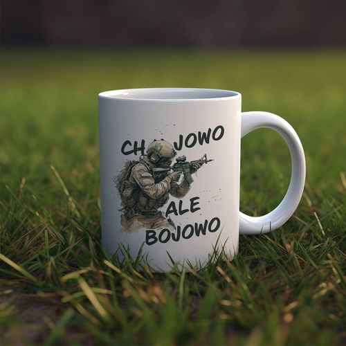 Kubek z nadrukiem dla żołnierza - Ch⭐jowo, ale bojowo na Arena.pl