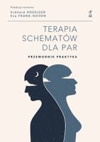 Terapia schematów dla par. Przewodnik praktyka - Eckhard Roediger