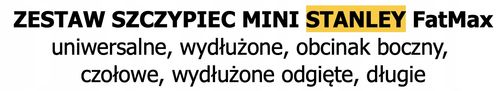 STANLEY ZESTAW SZCZYPIEC MINI 6elem. na Arena.pl
