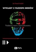 WYKŁADY Z FILOZOFII MEDIÓW JAN PAWEŁ HUDZIK