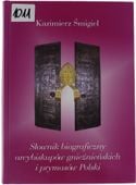 Śmigiel Słownik biograficzny arcybiskupów gnieźnieńskich i prymasów Polski