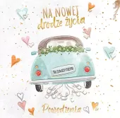 Karnet Kwadratowy Ślubny, Na Nowej Drodze Życia