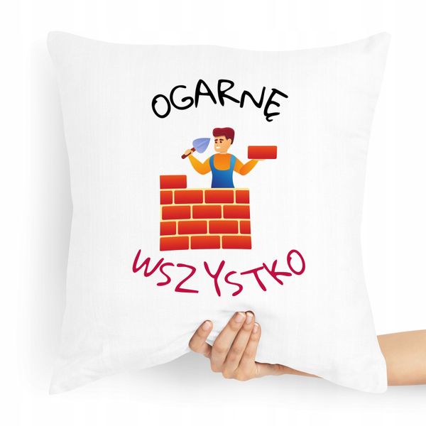 Poduszka Budowlańca Majster Ja Wszystko Ogarnę! Z Nadrukiem Ze Zdjęciem zdjęcie 1