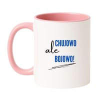 KUBEK "CHUJOWO ALE BOJOWO" Wzór - Klasyczny Biało-Różowy 330 ml