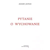 Pytanie o wychowanie