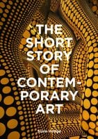 The Short Story of Contemporary Art wer. angielska - Susie Hodge