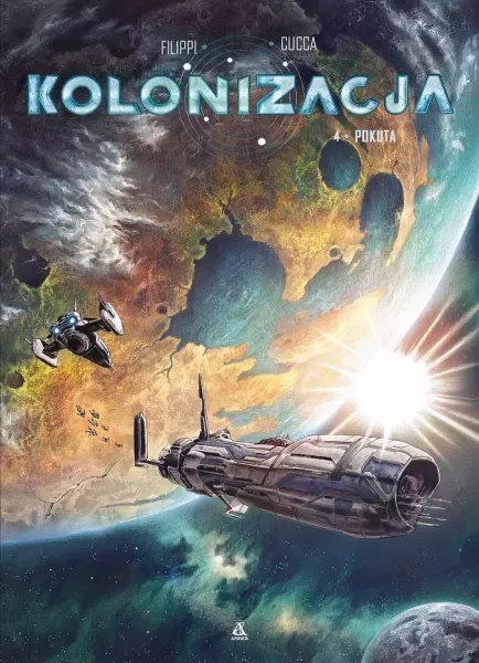 Kolonizacja. Tom 4. Pokuta zdjęcie 1