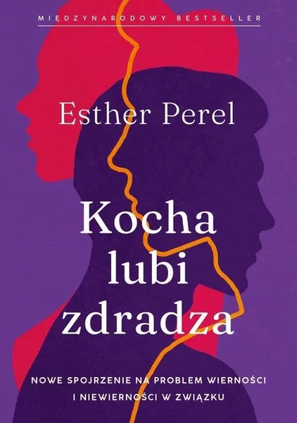 Kocha, lubi, zdradza Esther Perel zdjęcie 4