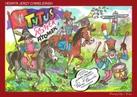 Tytus, Romek i A`Tomek poznają historię hymnu Polski - Album historyczny