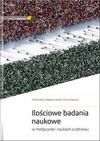 Ilościowe badania naukowe w medycynie i naukach o zdrowiu A.Kozela, M.Pają…