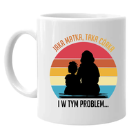 Jaka matka, taka córka i w tym problem kubek prezent dla mamy Dzień Matki