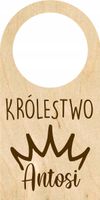 ZAWIESZKA NA DRZWI KLAMKĘ drewniana grawer KRÓLESTWO z imieniem dziecka