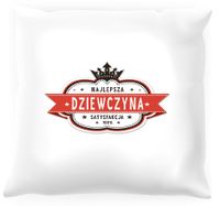 Poduszka - Najlepsza dziewczyna
