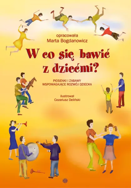 W co się bawić z dziećmi? zdjęcie 1