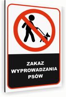 Tabliczka znak informacyjny 30x20 Biała ZAKAZ WYPROWADZANIA PSÓW Aluminiowa