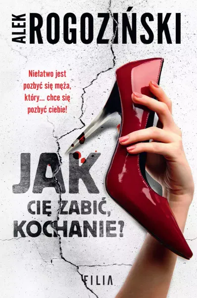Jak cię zabić, kochanie? zdjęcie 1